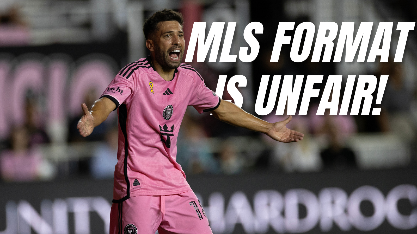 jordi-alba-mls-quote-spaniard-criticizes-playoffs-format
